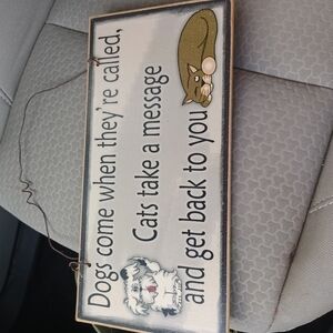 Humorous Dog and Cat Sign